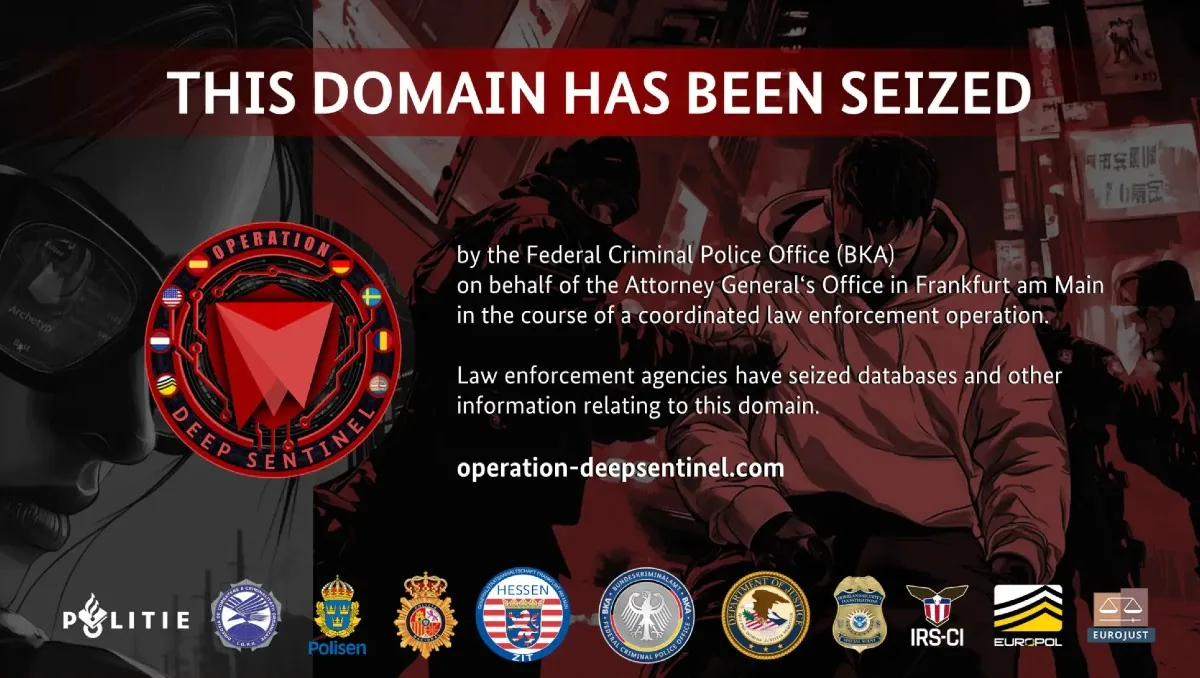 Seizure banner for Operation Deep Sentinel stating "THIS DOMAIN HAS BEEN SEIZED" with law enforcement logos.