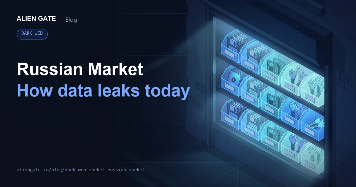 Russian Market: What a Dark Web Marketplace Reveals About How Data Leaks Today