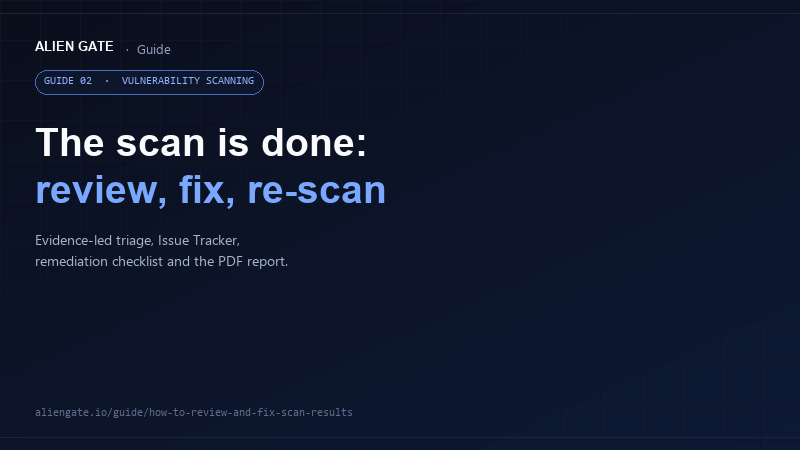 AlienGate guide: reviewing scan results and fixing vulnerabilities with the Issue Tracker